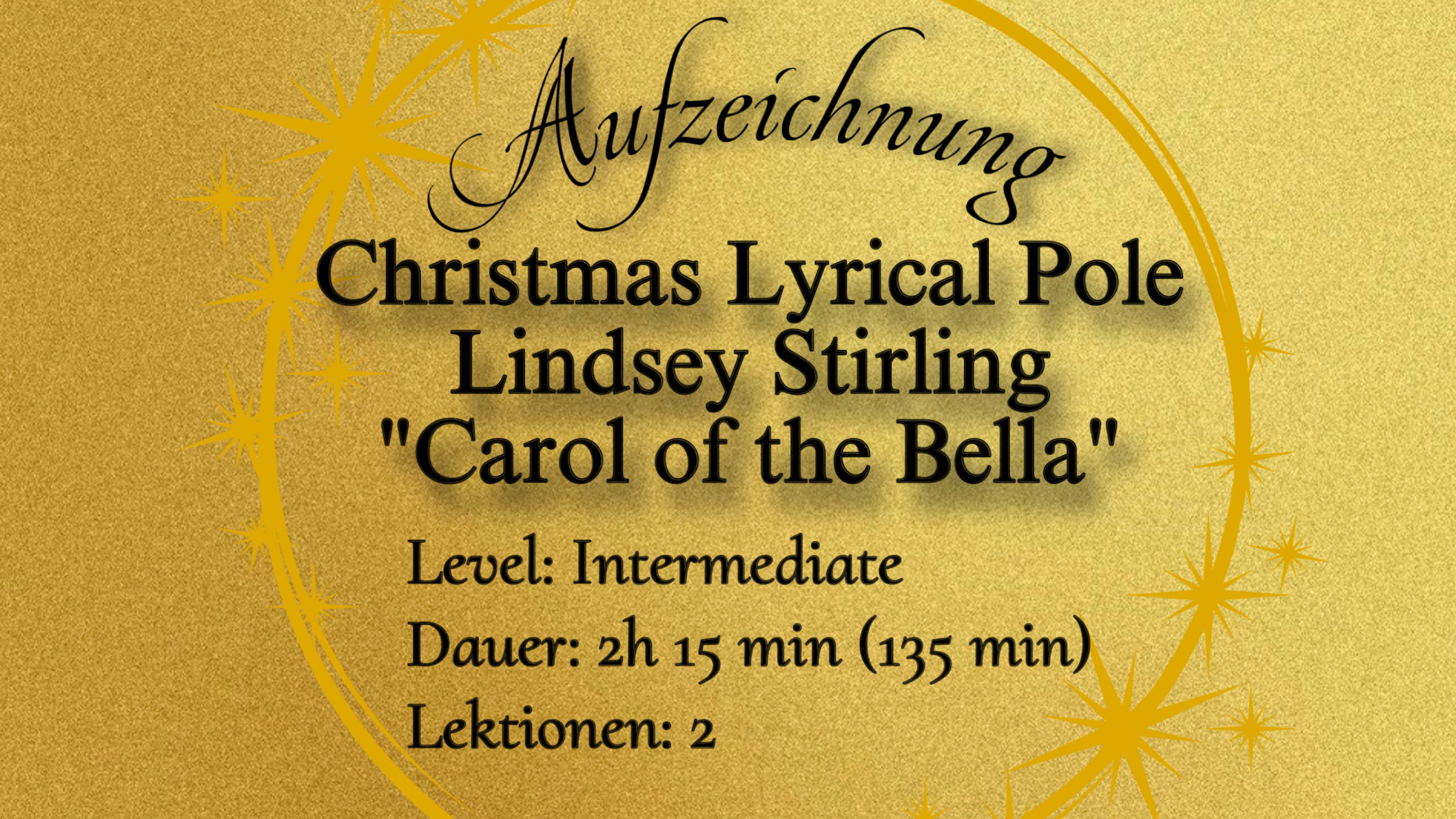 Christmas Lyrical Pole / Carol of the Bells